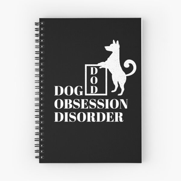Item preview, Dog Obsession Disorder. designed and sold by Theleochick.