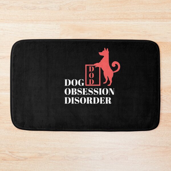 Item preview, Dog Obsession Disorder - Funny dog pun for dog lovers. designed and sold by Theleochick.