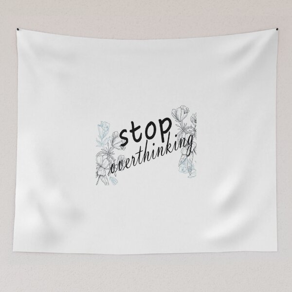 Item preview, Stop Overthinking designed and sold by ikrame-shop.