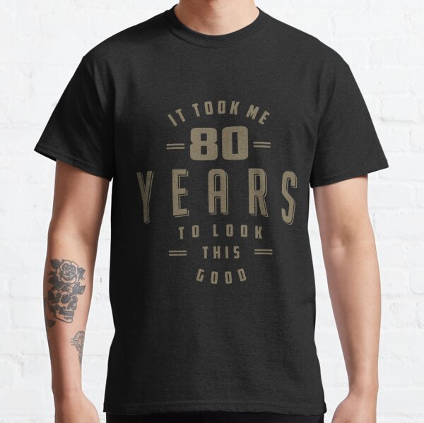 Camiseta divertida del 80 cumpleaños Camiseta clásica
