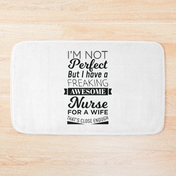 Item preview, My Freaking Awesome Wife Is a Nurse print designed and sold by jakehughes2015.