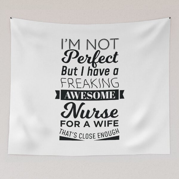 Item preview, My Freaking Awesome Wife Is a Nurse print designed and sold by jakehughes2015.