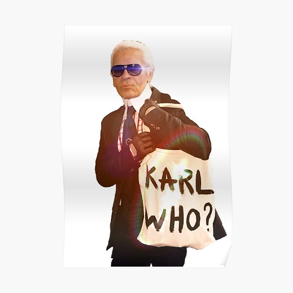 Karl Lagerfeld- Karl qui Poster