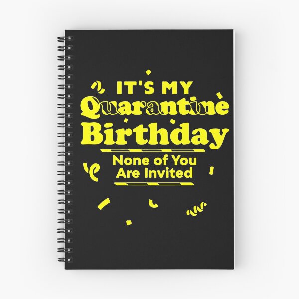 Item preview, Its My Quarantine Birthday No Ones Invited Funny Graphic Tee T-Shirt for Men designed and sold by Trendy Shirt.
