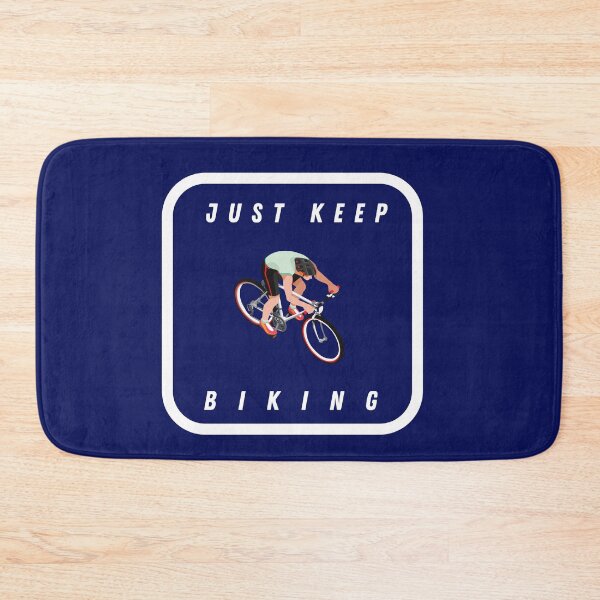 Item preview, Just Keep Biking designed and sold by Sasi1037.