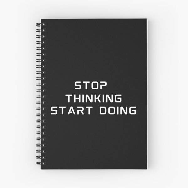 Item preview, Stop Thinking Start Doing designed and sold by Gmaish.
