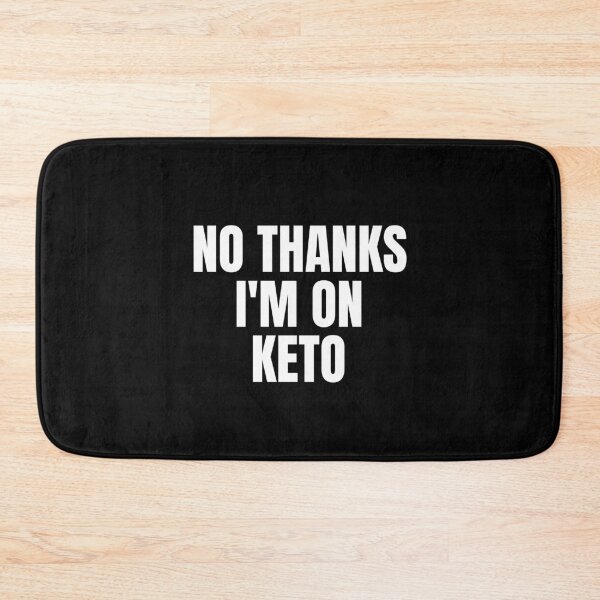 Item preview, No Thanks, I'm On Keto Ketogenic Diet designed and sold by OldCamp.