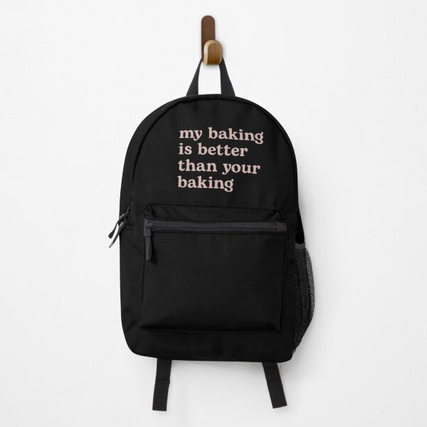 Item preview, My Baking is Better than Your Baking designed and sold by Shujii.