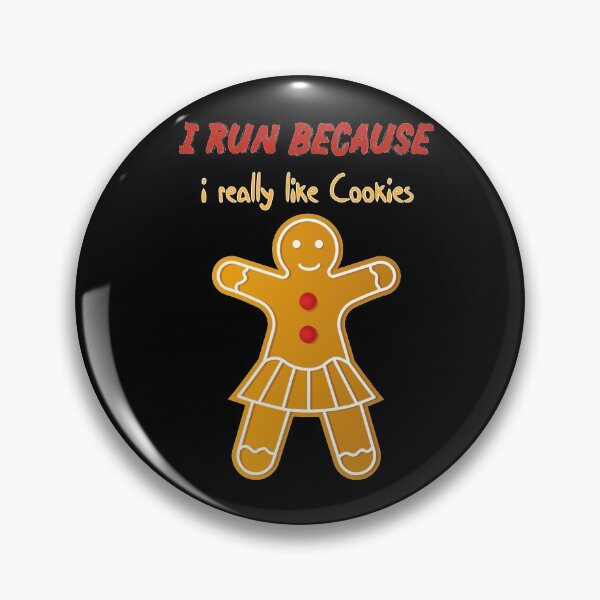 Item preview, I Run Because I Really Like Cookies Funny quote with A Cookies Holiday design illustration   designed and sold by MerchSpot.