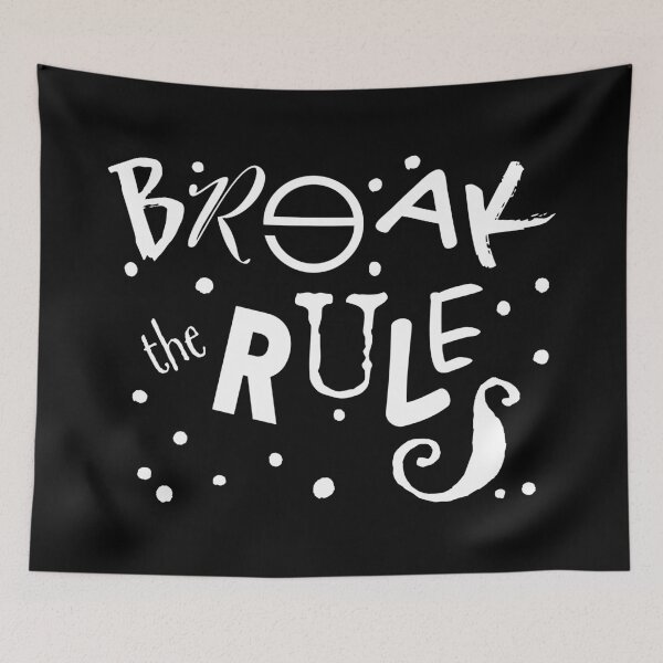 Item preview, Break The Rules designed and sold by fotollissimo.