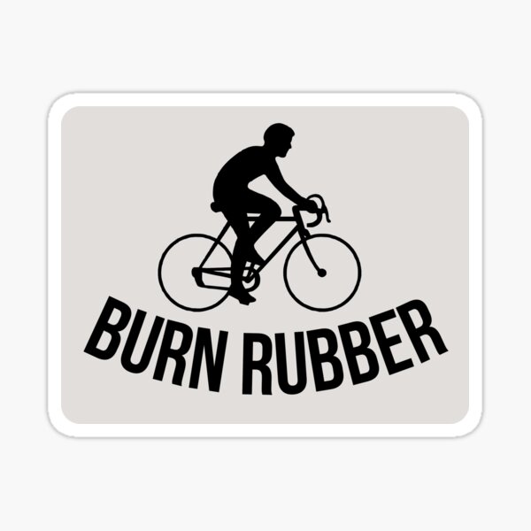 "Burn Rubber" Sticker by BigMovesHustler Redbubble