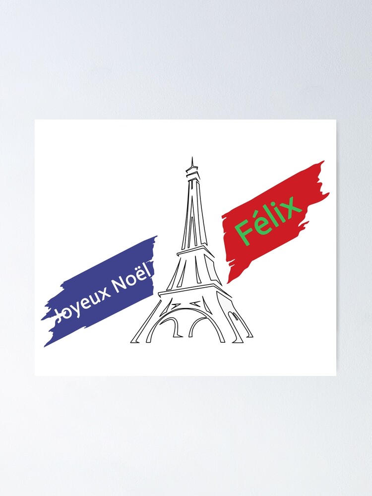 "Joyeux Noël Félix" Poster by kamelhabib  Redbubble