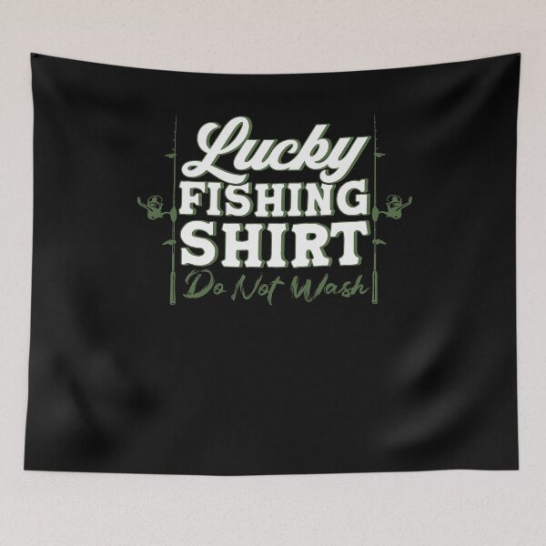 Item preview, Lucky Fishing Shirt Do Not Wash designed and sold by BLake77777.