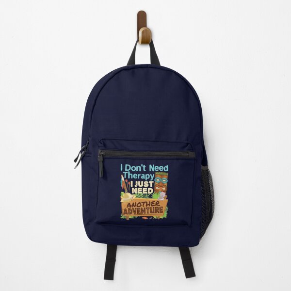 Item preview, Adventure Tourism - I Don't Need Therapy I Just Need Another Adventure designed and sold by jaygo.