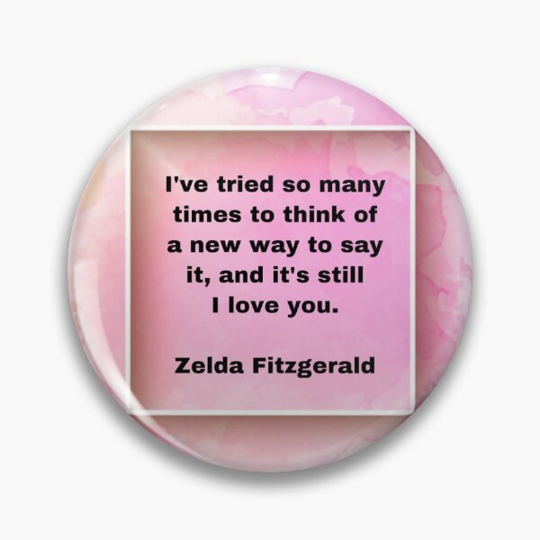 Item preview, Zelda Fitzgerald, very nice quote designed and sold by Pelikancrazy.