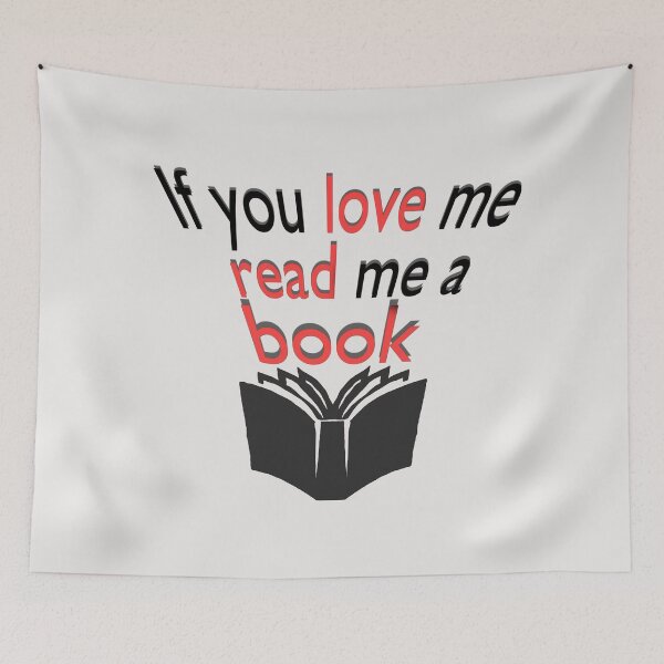 Item preview, If you love me read me a book designed and sold by Pasan-hpmm.