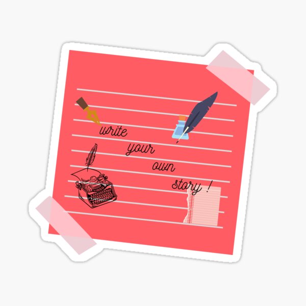 Write Your Own Story Sticker