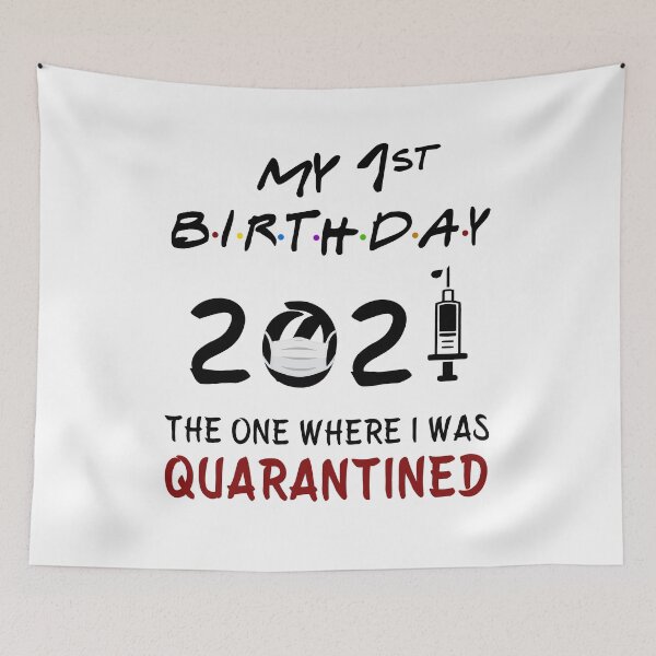Item preview, My 1st Birthday 2021 The One Where I was Quarantined baby babies designed and sold by AnimaLovers.