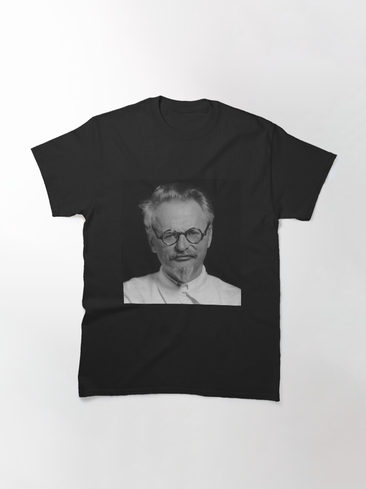 Alternate view of Lev Davidovich Bronstein, better known as Leon Trotsky, Revolutionary Classic T-Shirt
