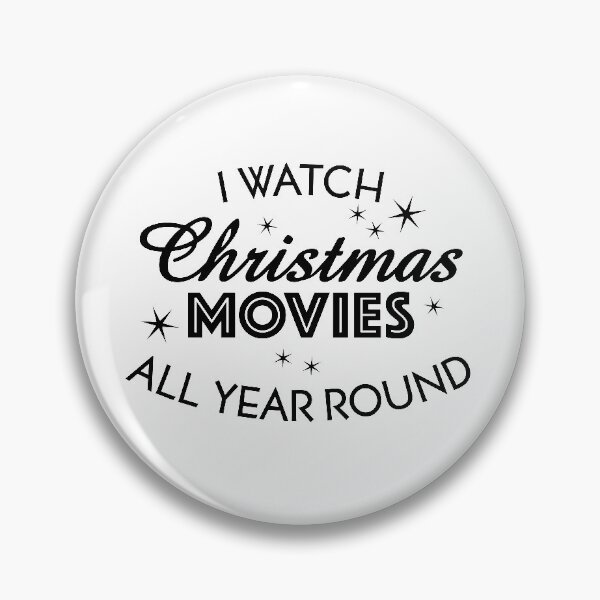 Item preview, I Watch Christmas Movies All Year Round designed and sold by Inc-Solutions.