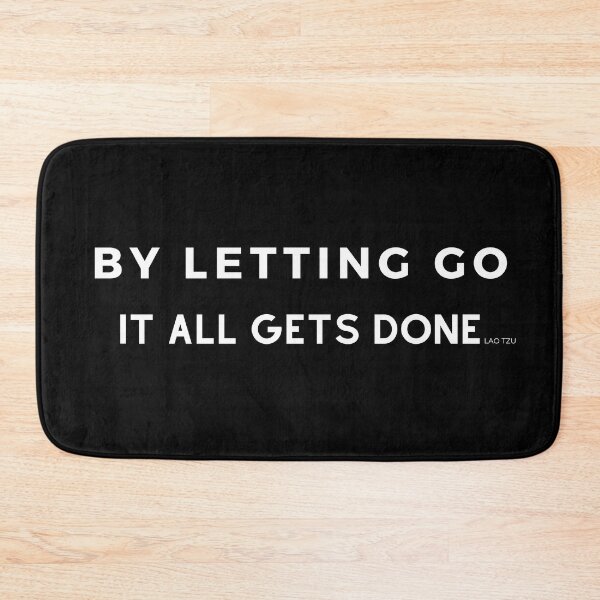 Item preview, By letting go it all gets done. Lao Tzu designed and sold by Philosopher Project.