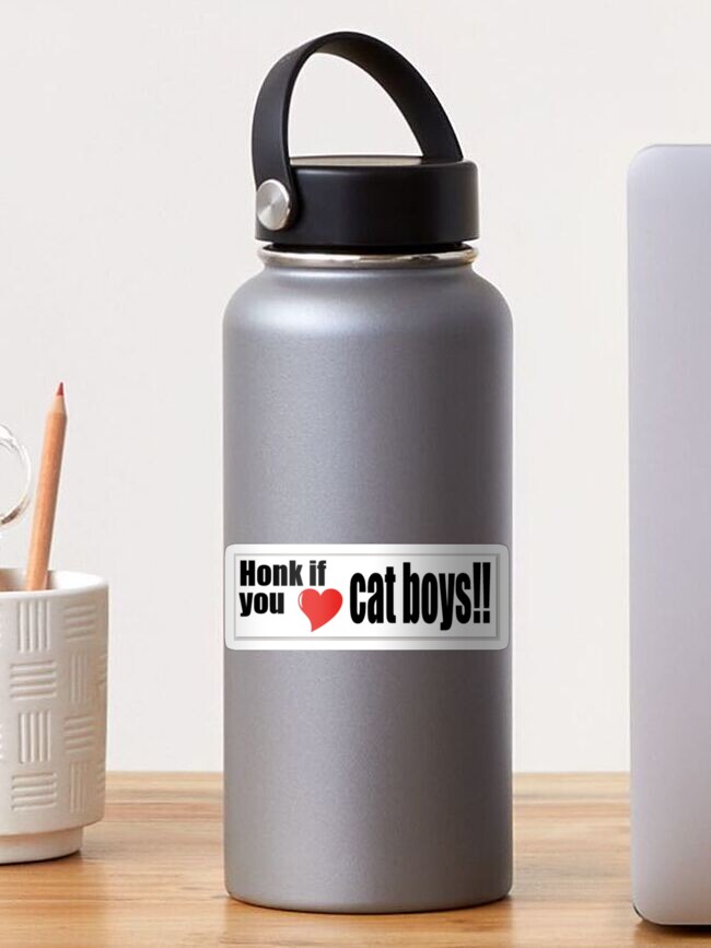 Honk If You Love Cat Boys Sticker By Carlyrae08 Redbubble