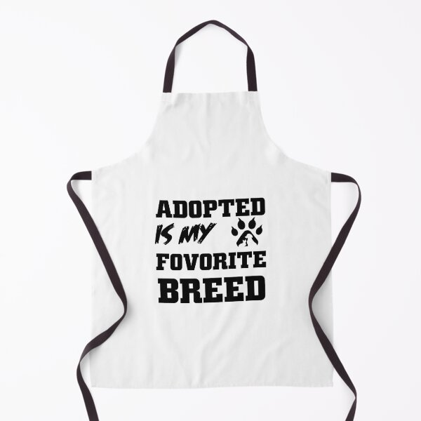 Item preview, adopted is my favorite breed designed and sold by Ripoubsb.