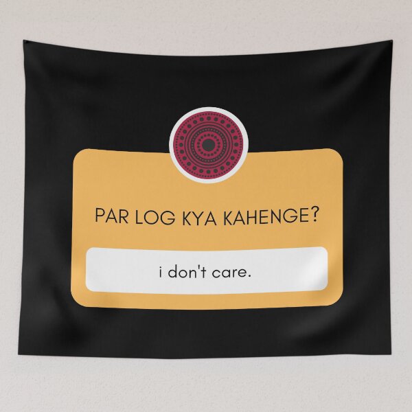 Item preview, Par log kya kanenge - I don't care designed and sold by BrownGirlMantra.