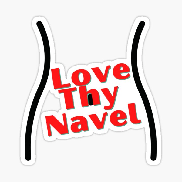 Love Thy Navel (Belly Button) Sticker