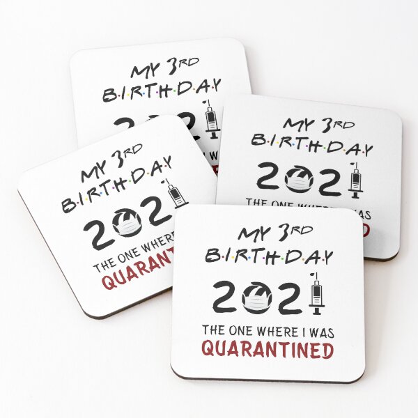 Item preview, My 3rd Birthday 2021 The One Where I was Quarantined baby babies designed and sold by AnimaLovers.