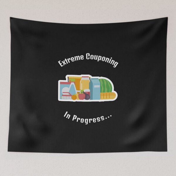 Item preview, Extreme Couponing In Progress designed and sold by ApparelByGriph.