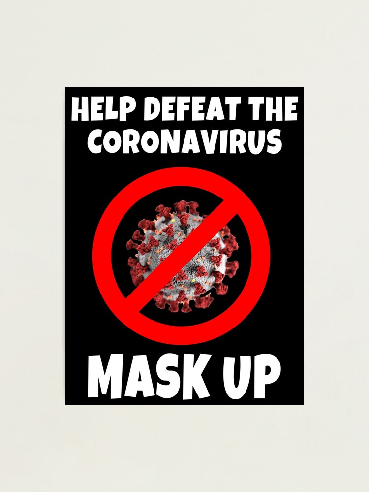 Alternate view of Defeat the Coronavirus Message Photographic Print