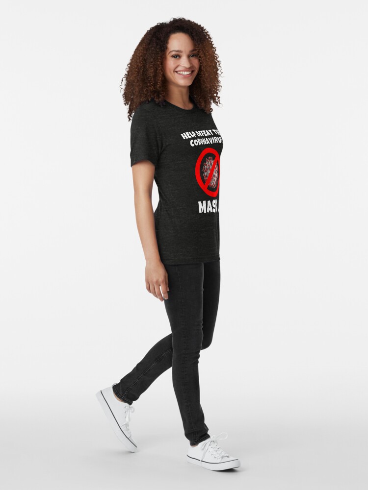 Alternate view of Defeat the Coronavirus Message Tri-blend T-Shirt