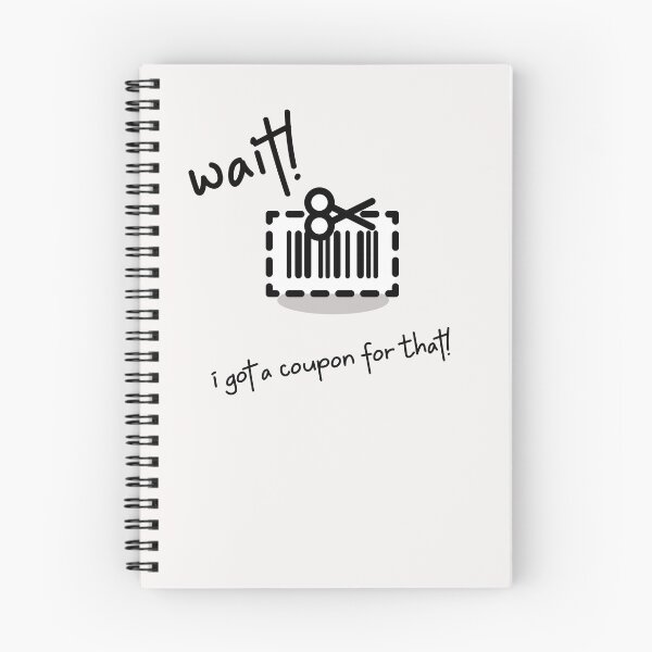 Item preview, Wait! I Got A Coupon For That! designed and sold by ApparelByGriph.