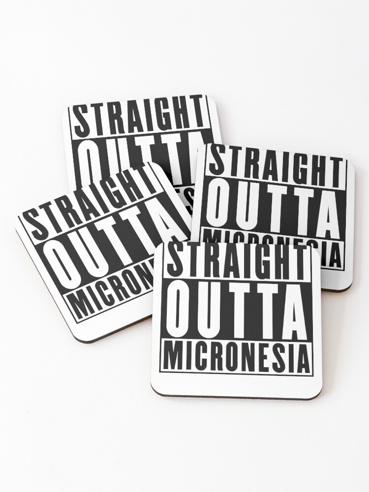 Thumbnail 1 of 5, Coasters (Set of 4), Straight Outta Micronesia designed and sold by RandomStuffShop.