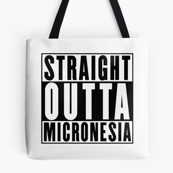 Item preview, Straight Outta Micronesia designed and sold by RandomStuffShop.