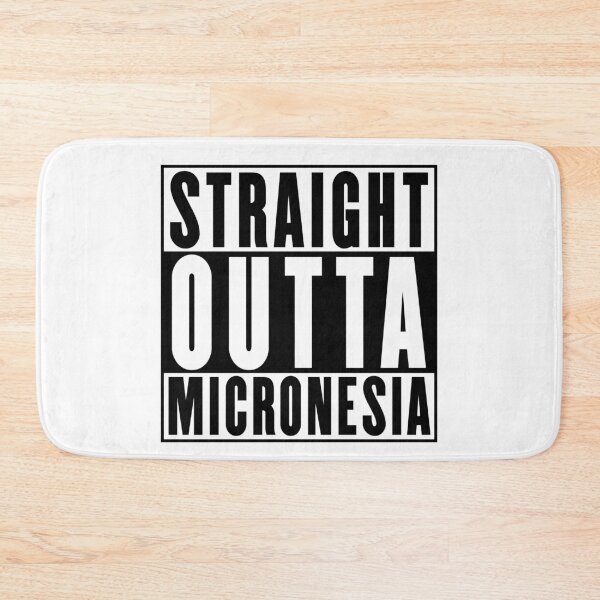 Item preview, Straight Outta Micronesia designed and sold by RandomStuffShop.