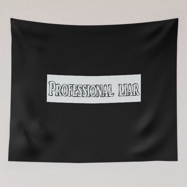 Item preview, Professional liar designed and sold by J-Clark.
