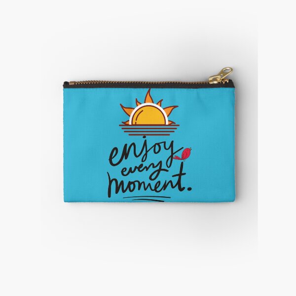Item preview, Enjoy Every Moment designed and sold by Lorify.