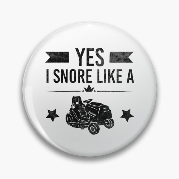 Item preview, Snore like a lawnmower sleepyhead designed and sold by lsvds.
