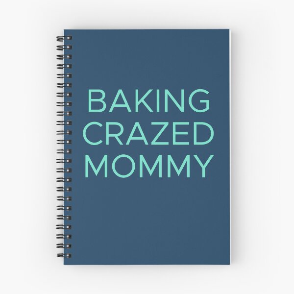 Item preview, Baking Crazed Mommy designed and sold by Shujii.
