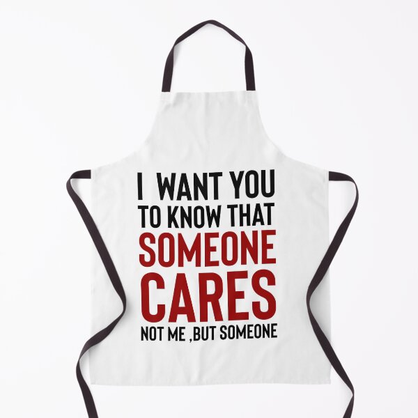 Item preview, I want you to know that someone cares funny sarcastic gifts designed and sold by Style2Vie.