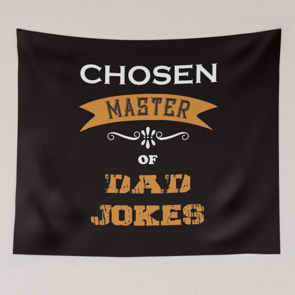 Item preview, Chosen Master of DAD JOKES funny gift designed and sold by Colator.