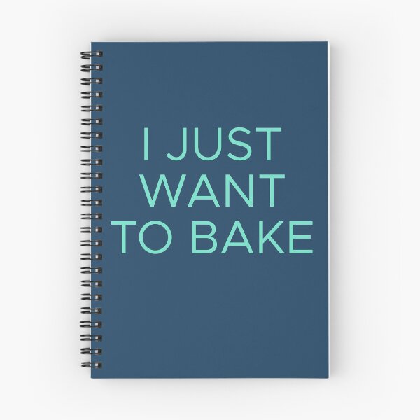 Item preview, I Just Want to Bake designed and sold by Shujii.
