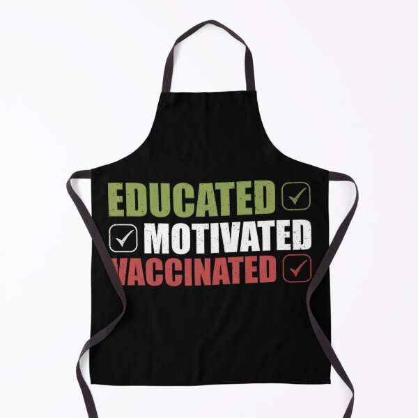 Item preview, Educated Motivated Vaccinated designed and sold by Giacob.