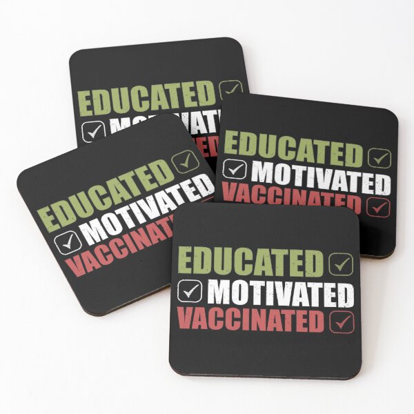 Item preview, Educated Motivated Vaccinated designed and sold by Giacob.