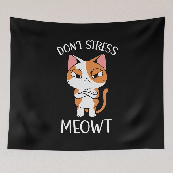 Item preview, Don't Stress Meowt Angry Cat designed and sold by OnepixArt.