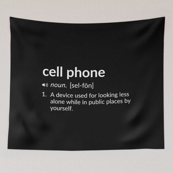 Item preview, Funny Definition: Cell Phone designed and sold by T-ShirtGuy.