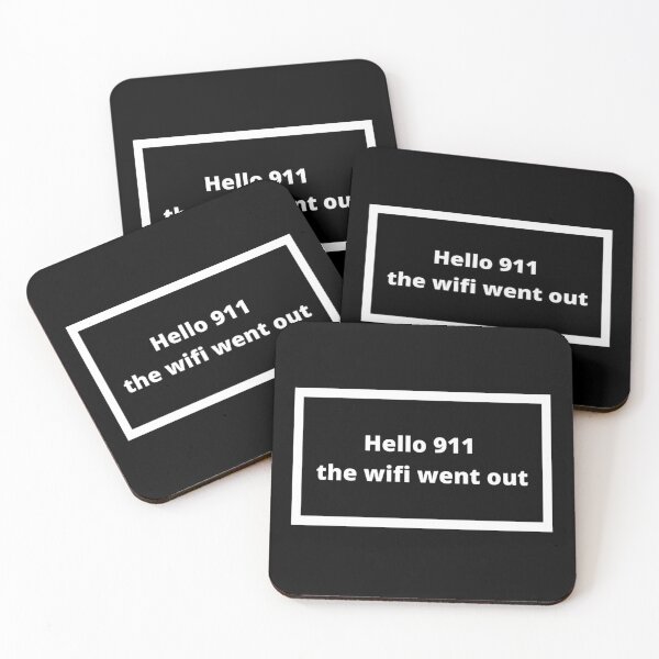 Item preview, Hello 911, the wifi went out designed and sold by Omeris.