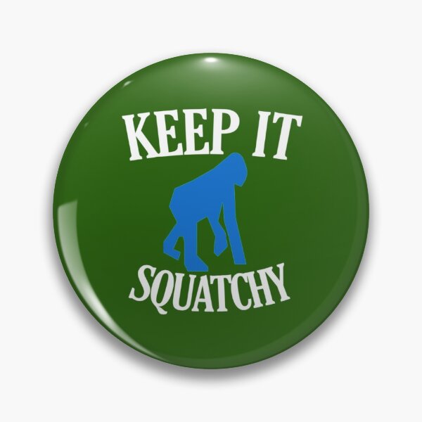 Item preview, keep it squatchy shirt funny gift designed and sold by medbouk1.